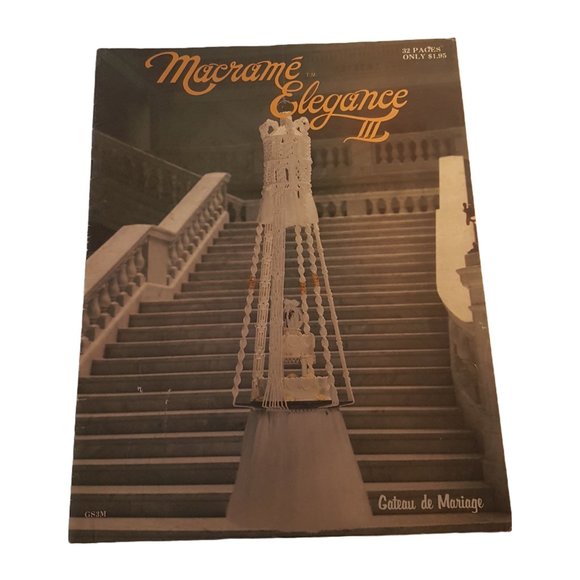 Vintage 1970s Macrame Elegance Volume III Macrame Craft Book Macrame Patterns - Picture 1 of 14